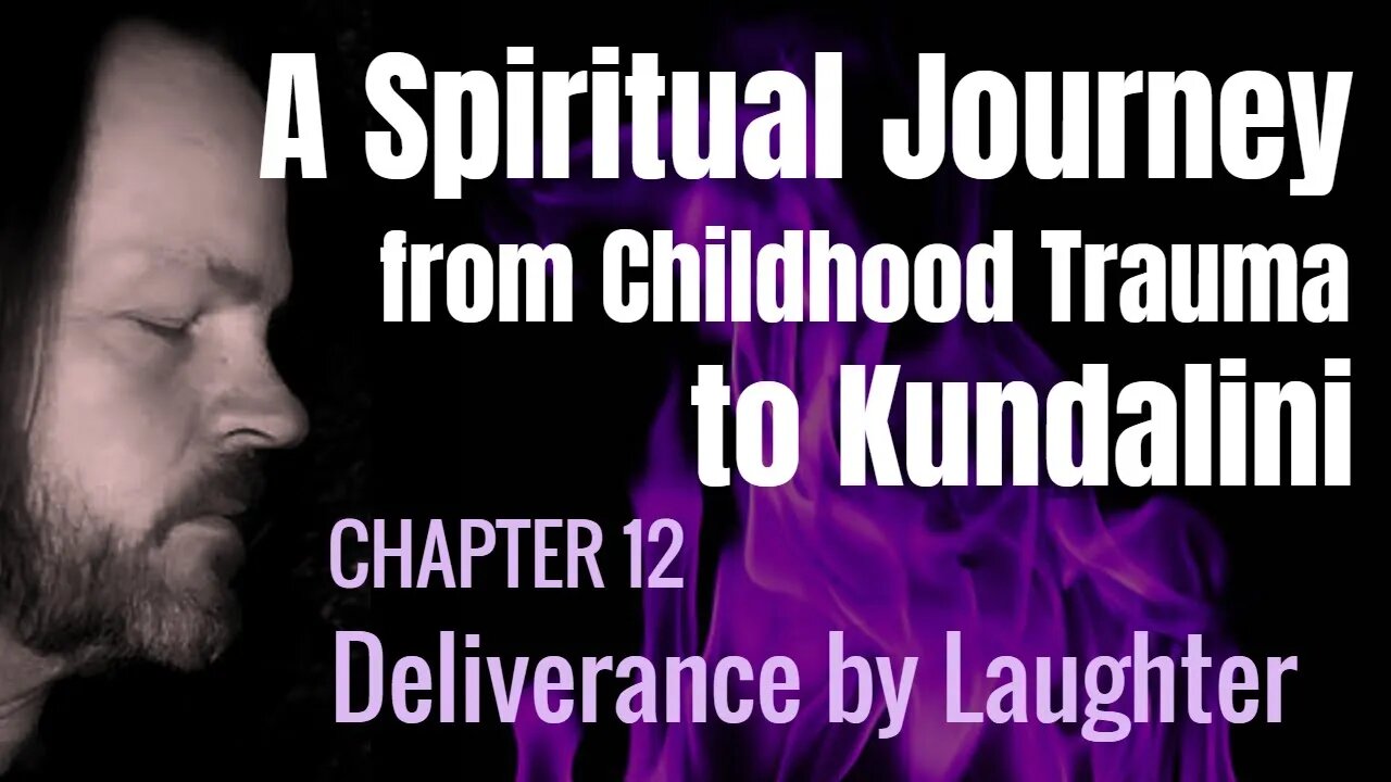 A Spiritual Journey (Chapter 12) #spirituality #kundalini