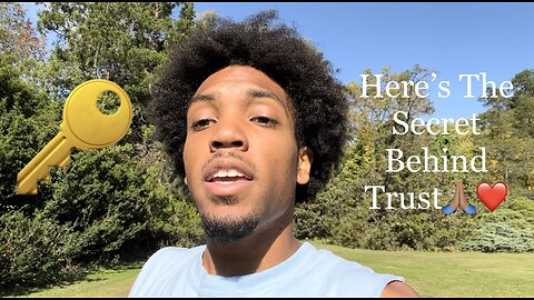If You Have A Hard Time Trusting People, This Video Is For You! | Inspiration Is Key