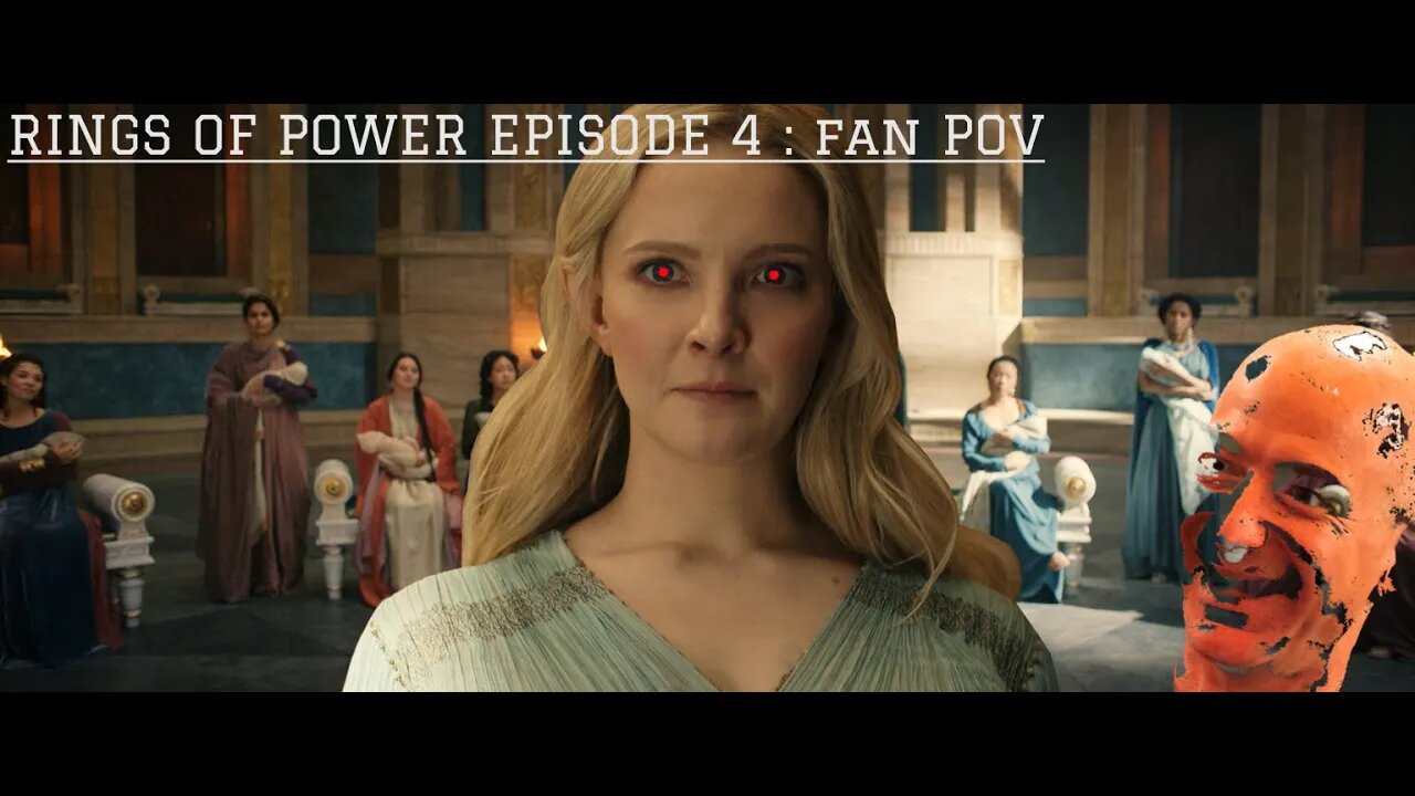 Rings of Power ep. 4 from the fan POV