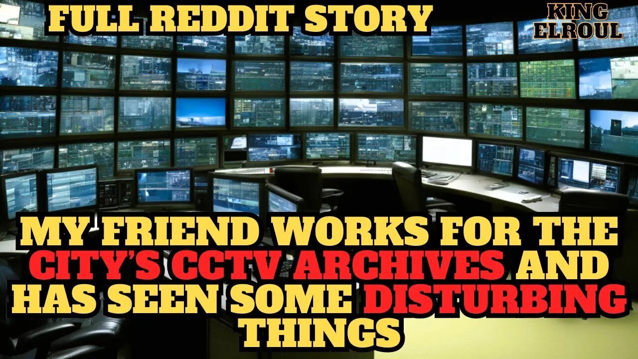 The Disturbing Truth Behind My Friend's CCTV Mysteries | Full Reddit Story