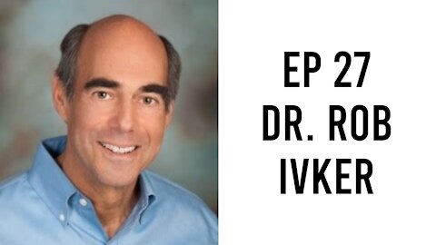 Ep 27 - Dr. Rob Ivker - Biohacking Candida and Chronic Sinusitis