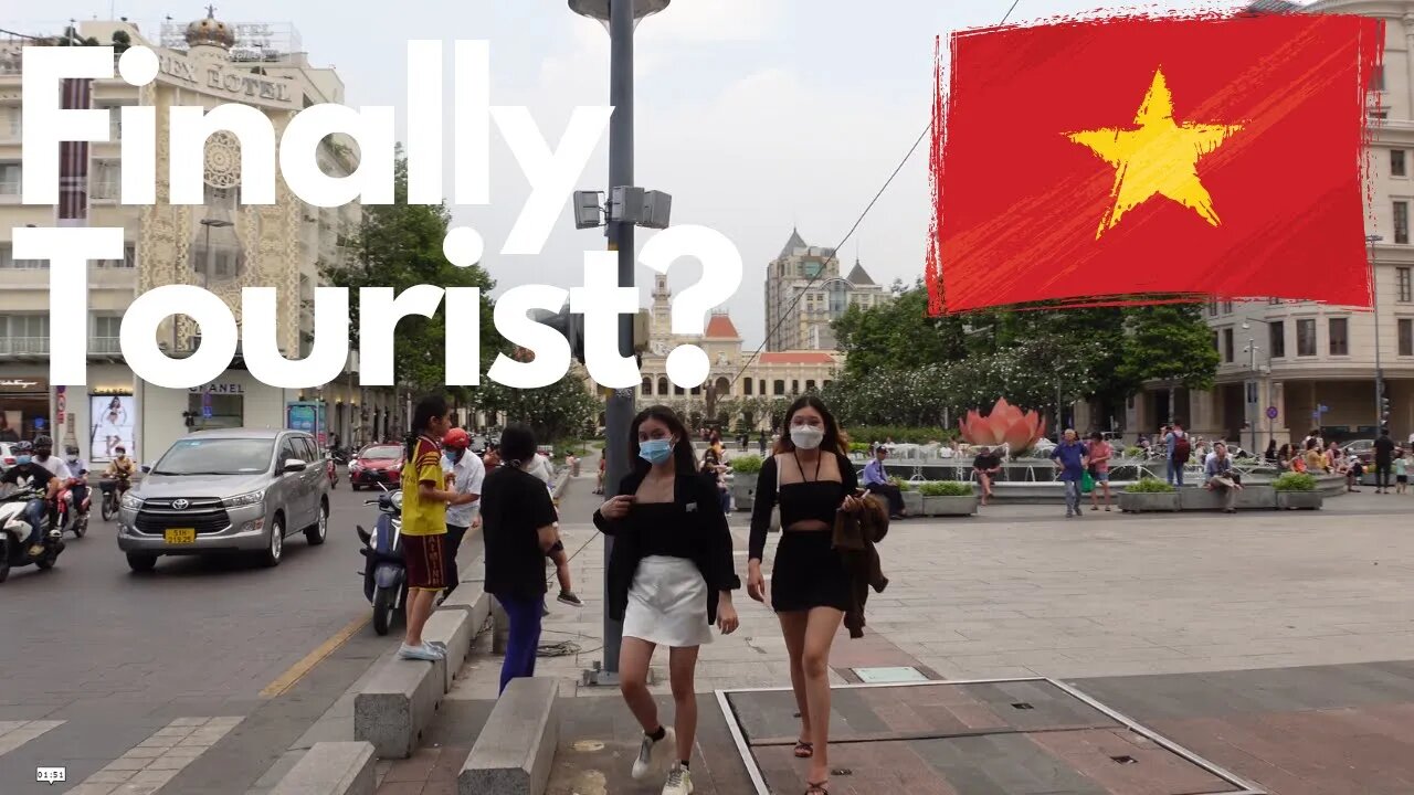 Are the Tourist FINALLY Here ? SAIGON VIETNAM