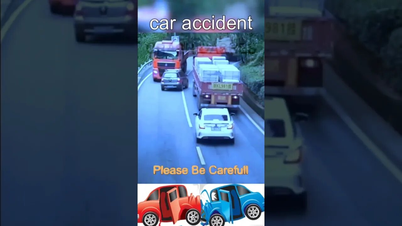 Be Carefull Drive Car