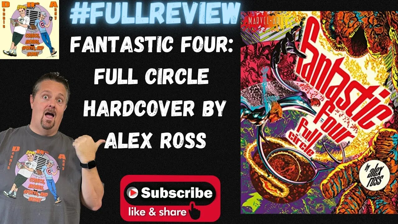 Fantastic Four: Full Circle Hardcover Marvel Comics #FullReview Comic Book Review Alex Ross