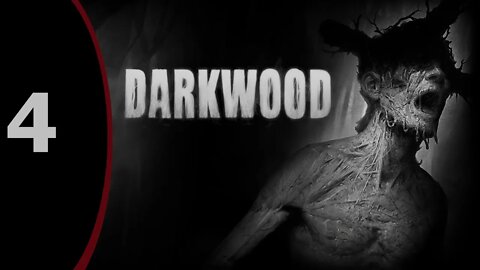 Darkwood pt4 - Demon Dog's and Ghosts