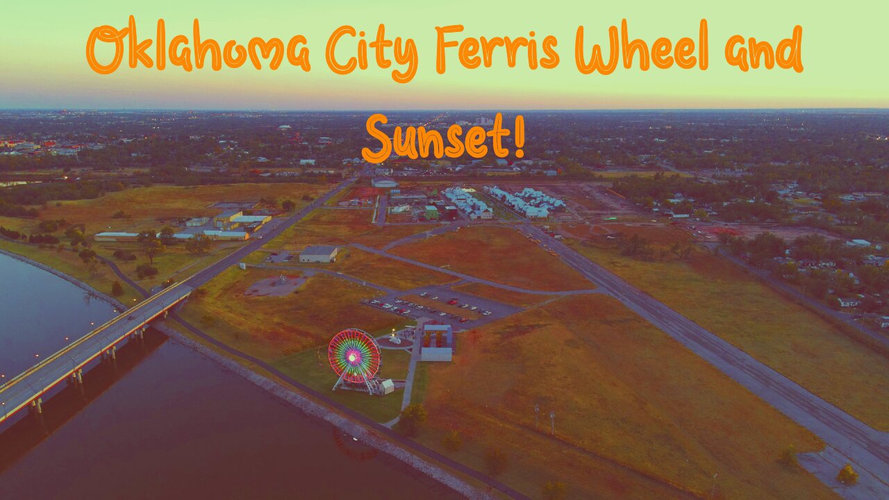 Oklahoma City Ferris Wheel and Sunset / Drone Footage Helix / 4K