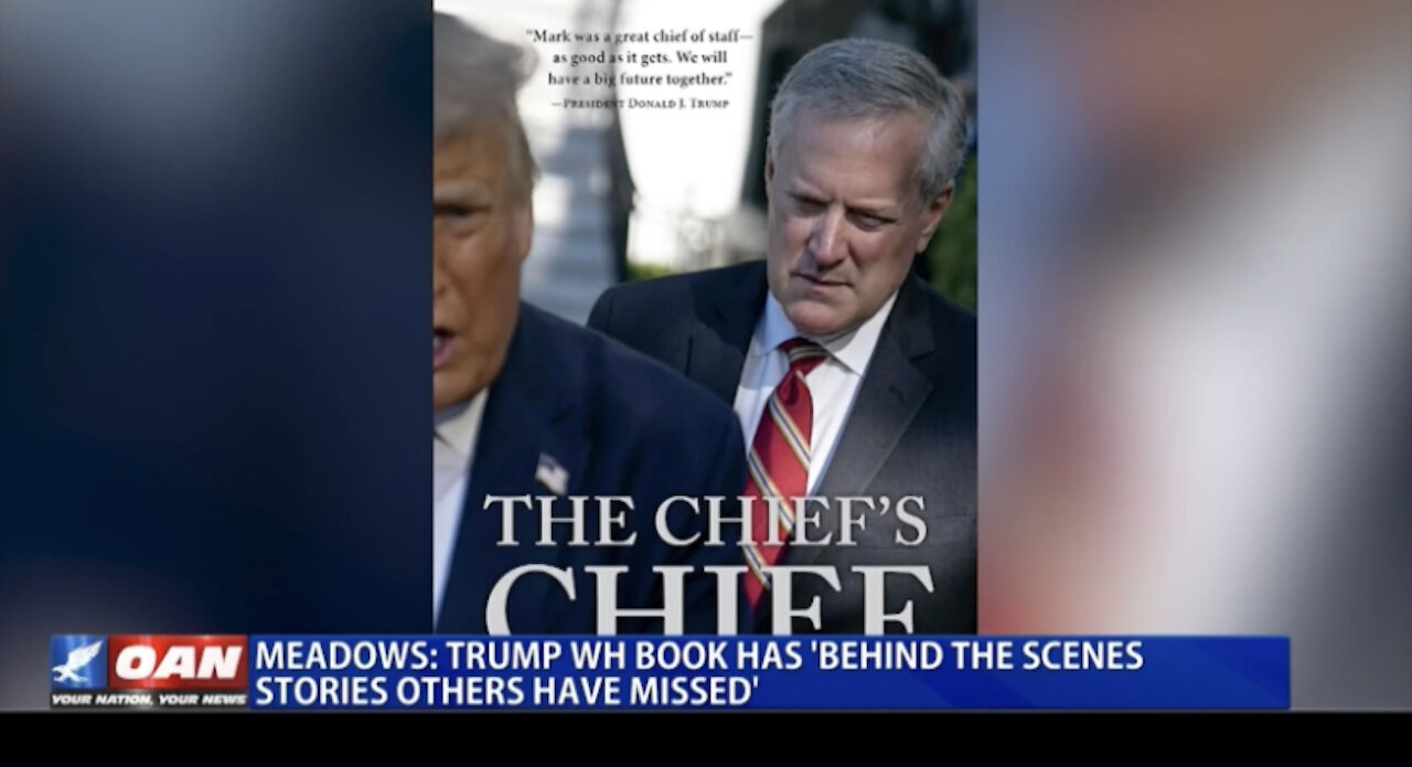 Mark Meadows: Trump White House book has 'behind the scenes stories others have missed'