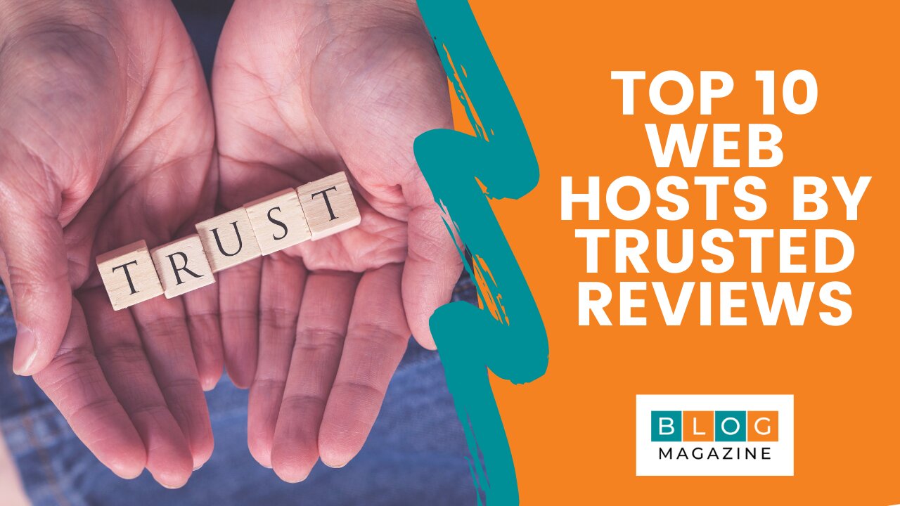 Best Web Hosting: Ranking by Trust: January 2021