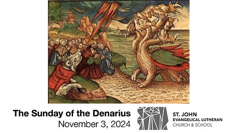 The Sunday of the Denarius — November 3, 2024