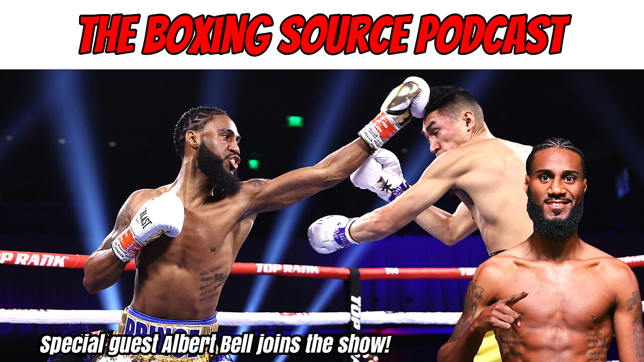 "Prince" Albert Bell joins us to talk about his fight and thoughts on Canelo-Berlanga!