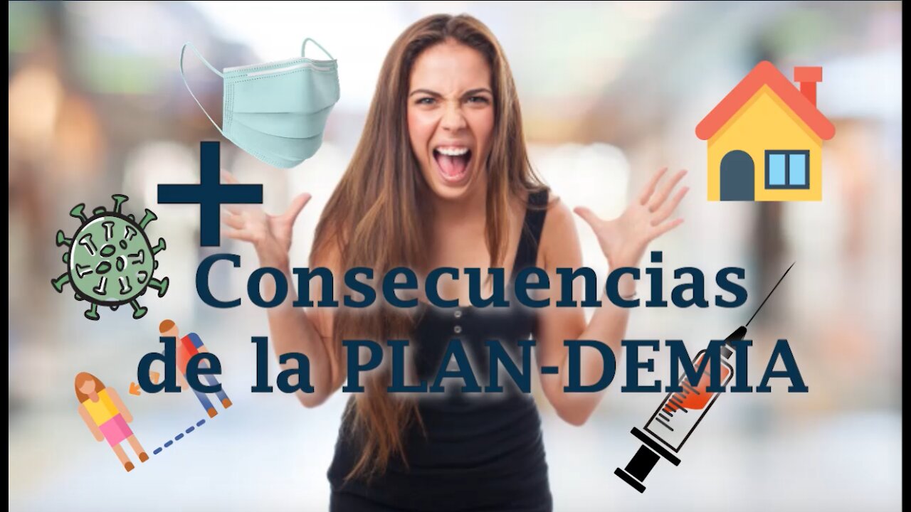 PLAN-DEMIA: + consecuencias