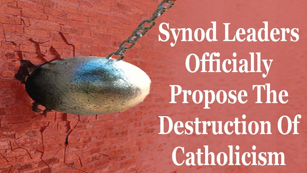 The Synod on Synodality Proposes A Move That Would Destroy Catholicism Forever