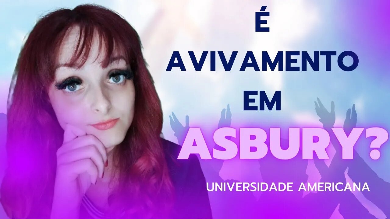 AVIVAMENTO EM ASBURY🙌 O fim dos tempos está próximo‼️