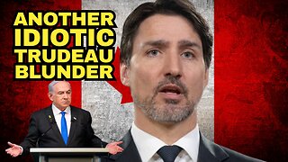 Far-Left Trudeau Would Arrest Israeli PM For ICC