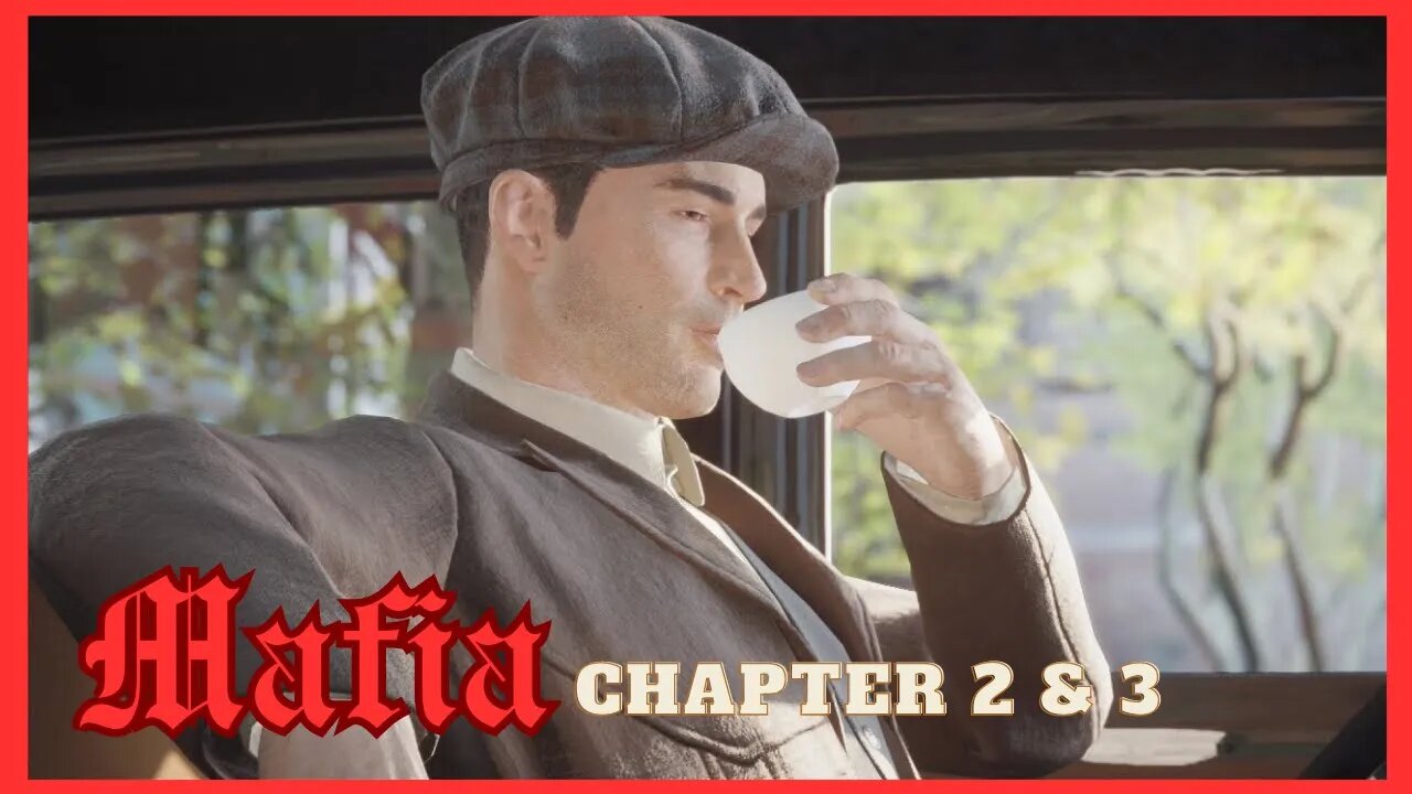 Mafia Definitive Edition | Chapter 2 & 3 - Running man & Molotov party