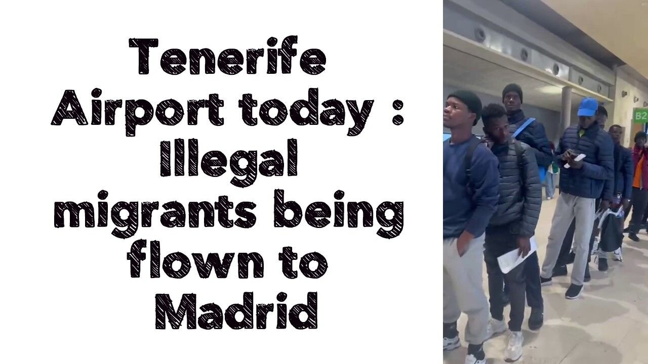 Tenerife airport today : Illegal migrants being flown to Madrid