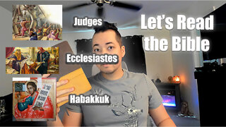 Day 221 of Let's Read the Bible - Judges 10, Ecclesiastes 12, Habakkuk 3