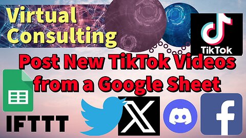 Post New TikTok Videos from a Google Sheet | IFTTT Tutorial
