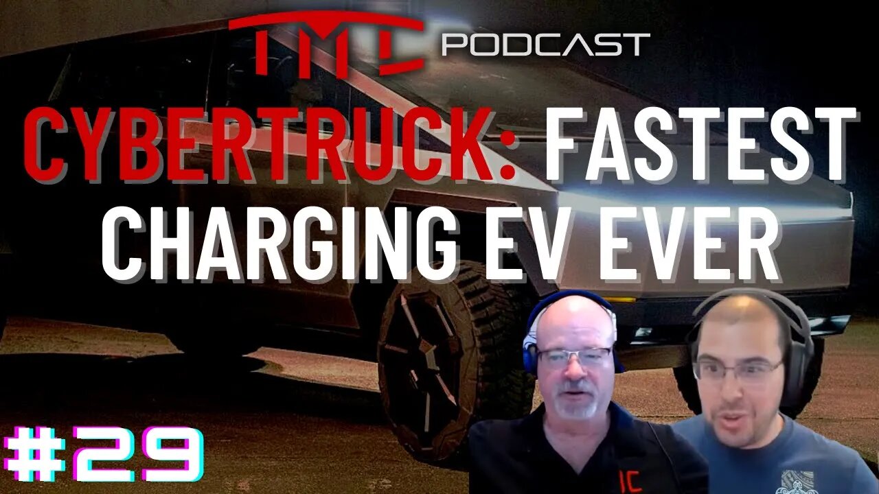 Tesla Cybertruck to Get 1 MW Ultra-Fast Charging | Tesla Motors Club Podcast #29