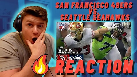 IRISH REACTION TO San Francisco 49ers vs. Seattle Seahawks | 2022 Week 15 Game Highlights