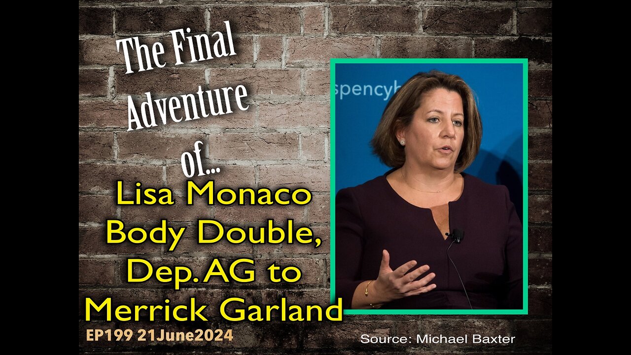 EP199: Lisa Monaco Body Double's Final Adventure