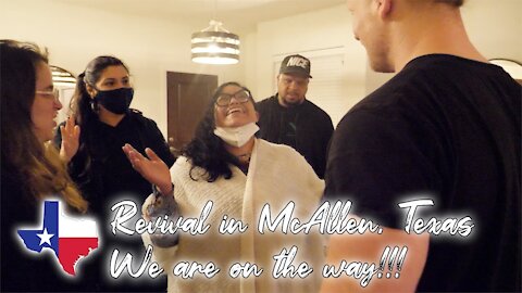 Revival is going to HIT McAllen, Texas! GET EM HOLY GHOST!