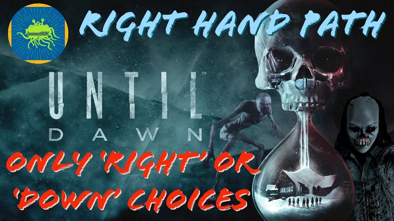 Until Dawn - RIGHT HAND PATH! #untildawn