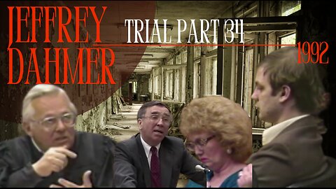 Jeffrey Dahmer Trial (1992)Part 33 Dr Park Dietz part 2 The Milwaukee Monster/Cannibal