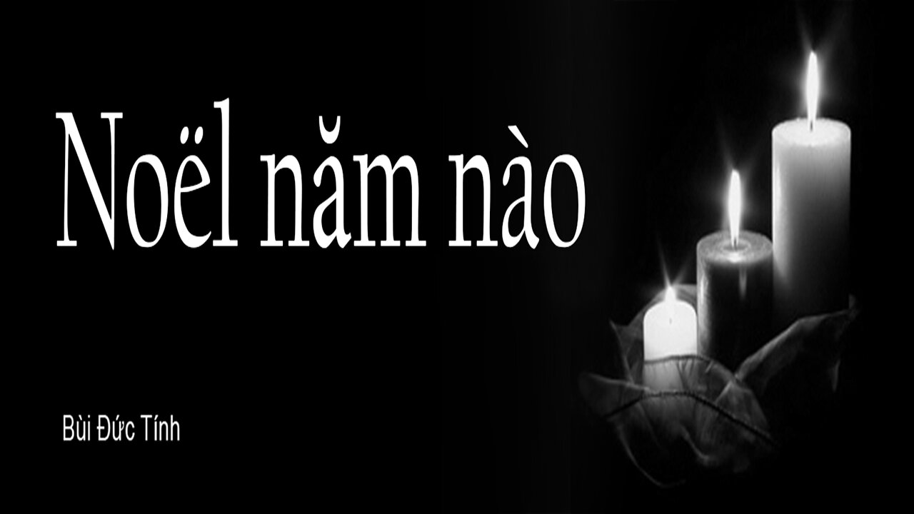 #023 | Noël năm nào