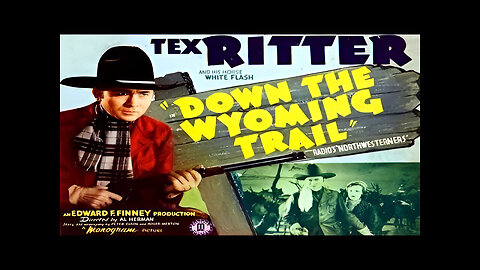 Down the Wyoming Trail | Tex Ritter