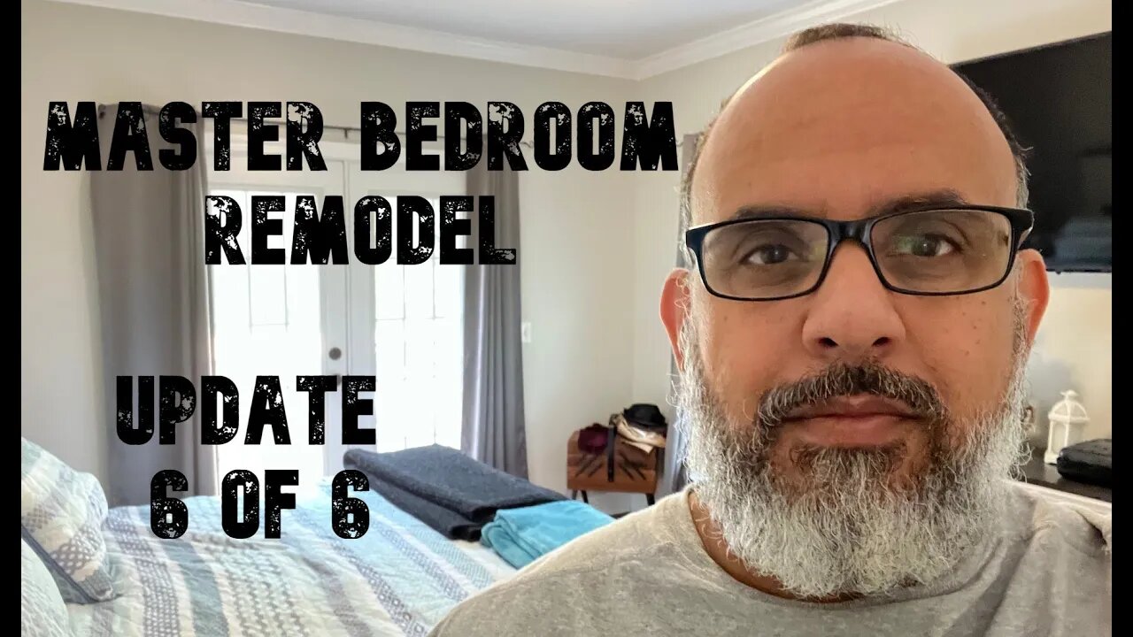 Master Bedroom Remodel: Project 04 Update 6 of 6