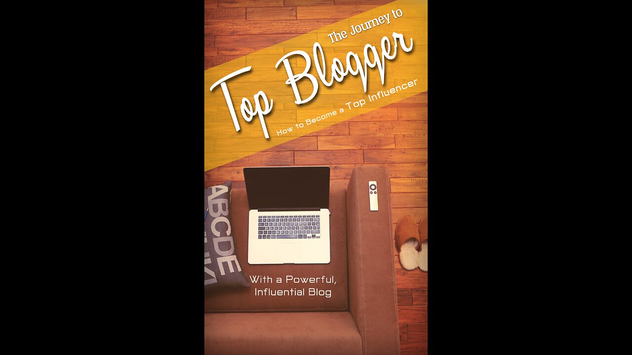 The Journey To Top Blogger