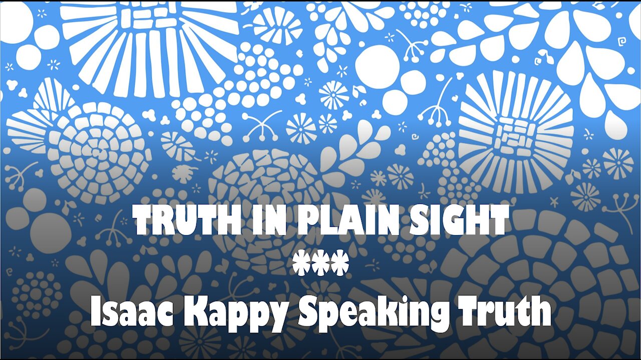 Truth in Plain Sight: Isaac Kappy Speaks Truth