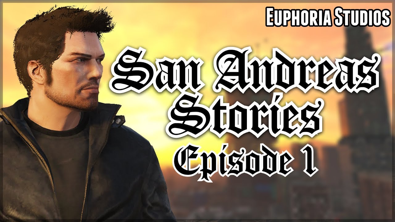 San Andreas Stories: Episode 1 | A GTA Series Machinima