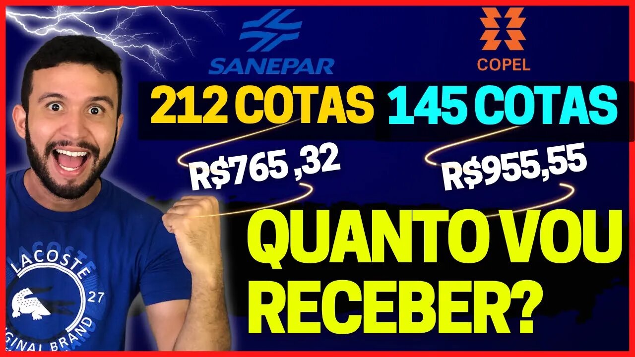 CHEGUEI A 212 COTAS DA SANEPAR E 145 DA COPEL (QUANTO JÁ RECEBI DE PROVENTOS?)