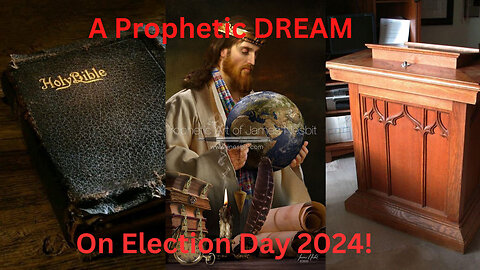 Ep 742 • PROPHETIC DREAM on Election Day 2024 •