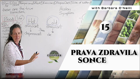 Kompas Zdravja 15 | Prava zdravila: SONCE | Barbara Oneill