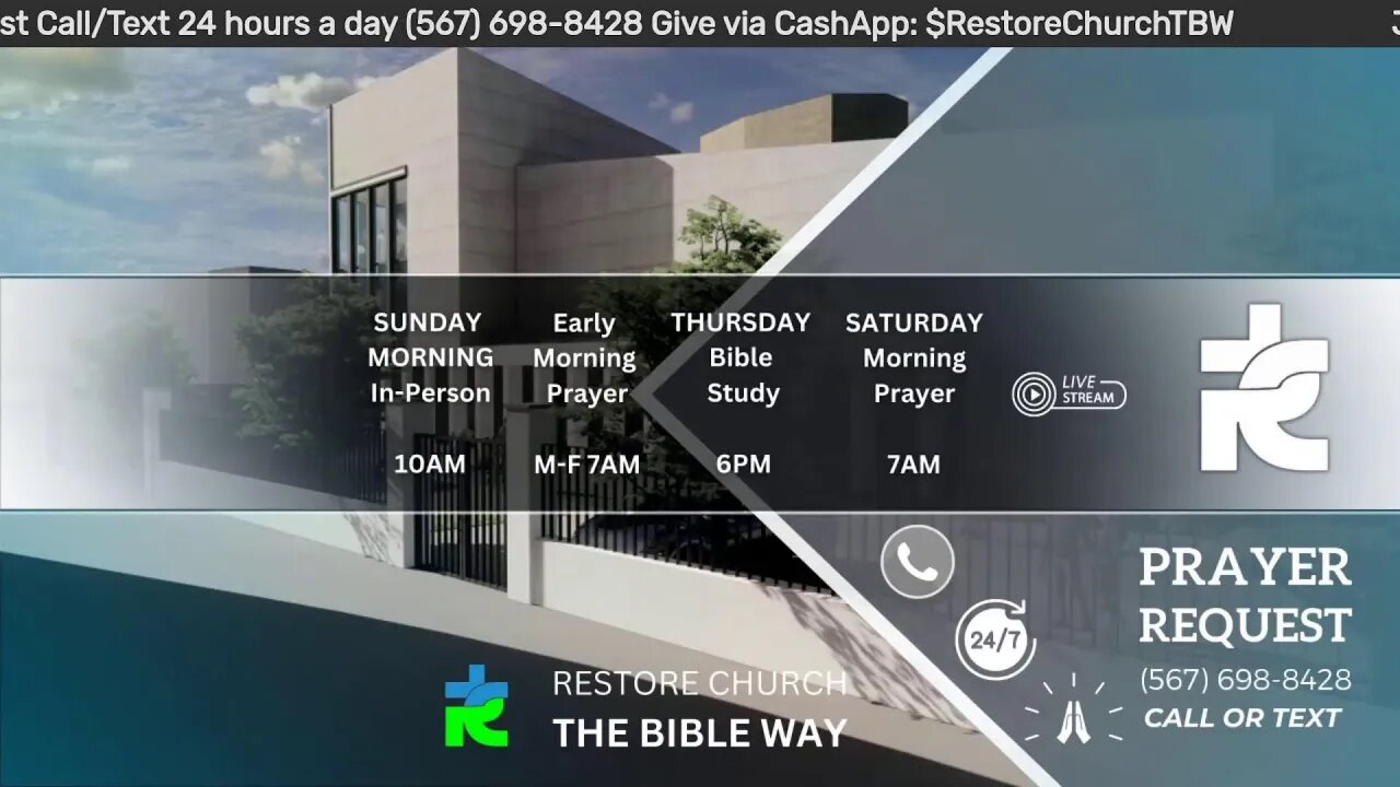 Early Morning Prayer 7AM EST M-F Restore Church - THE BIBLE WAY
