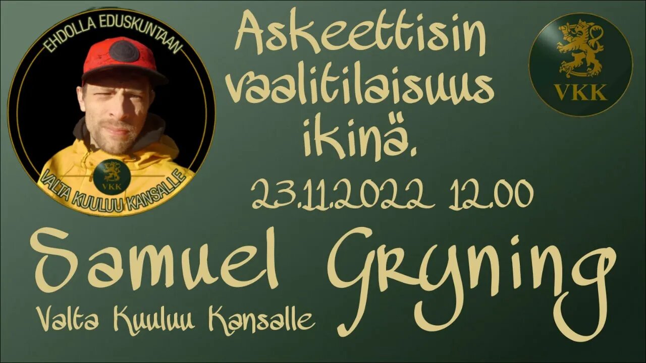 Samuel Gryning - Askeettisin vaalitilaisuus ikinä