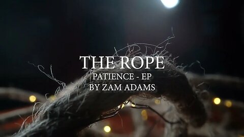 Zam Adams - The Rope [Visualizer]