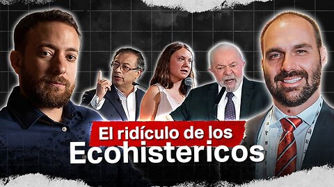 🤣 PETRO y GRETA hacen el Ridículo a escala mundial | Agustín Laje y Eduardo Bolsonaro