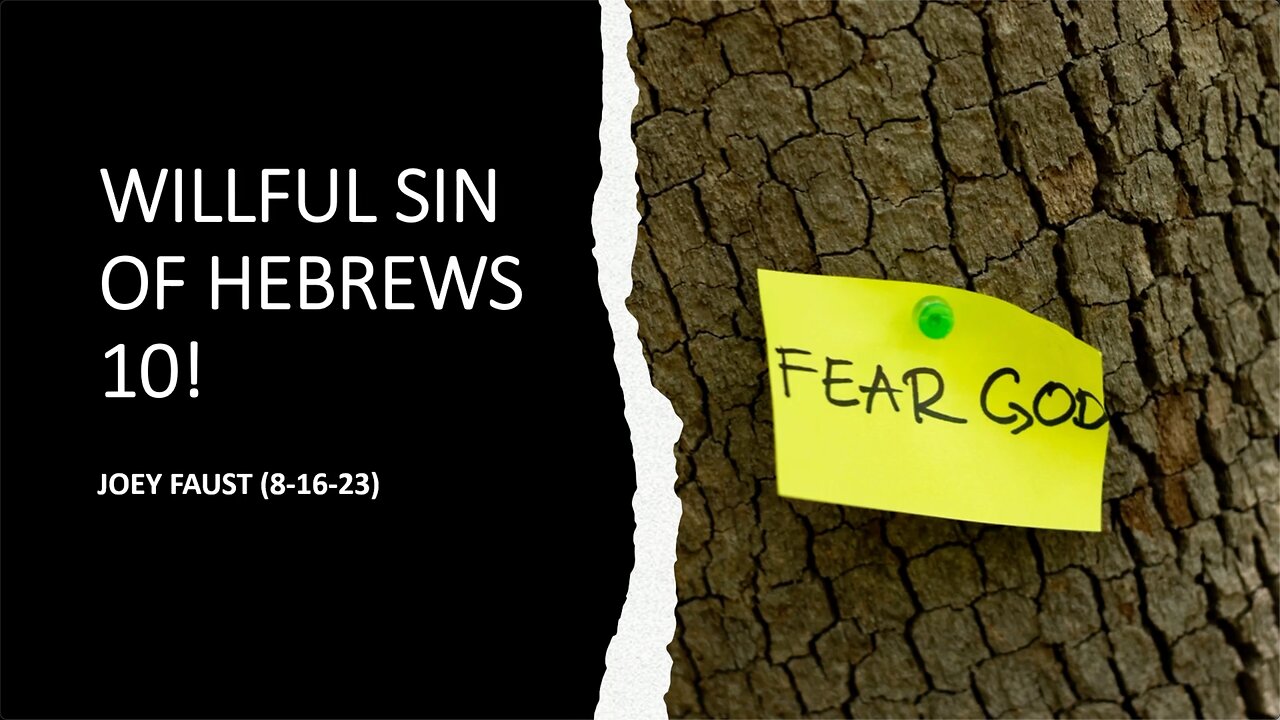 Willful Sin of Hebrews 10!