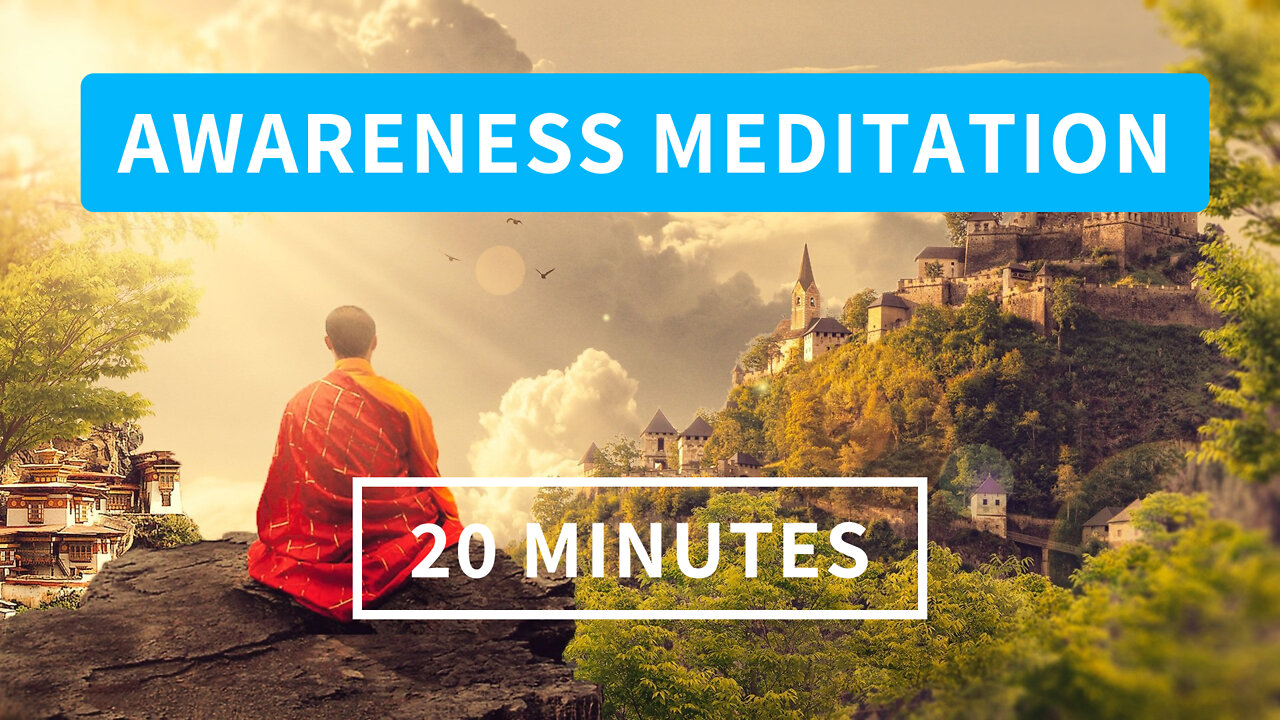 20 minutes Awareness Meditation | Mindful Meditation | Meditation sound