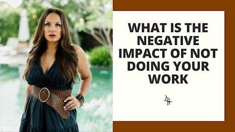 What Is The Negative Impact Of Not Doing Your Work