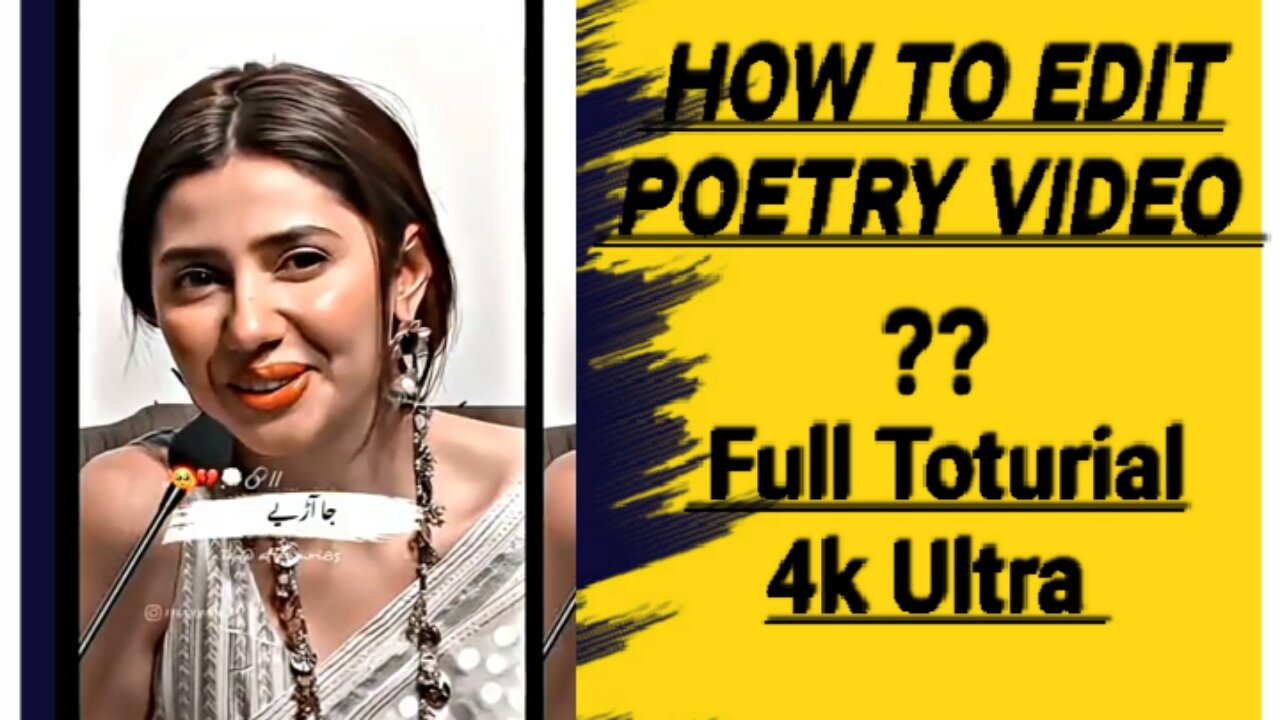 How to Edit Ultra 4k poetry ?? | Full Toturial |