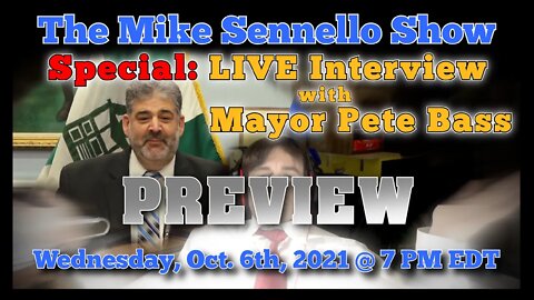 Preview: Interview with Mayor Pete Bass + YOUR Questions