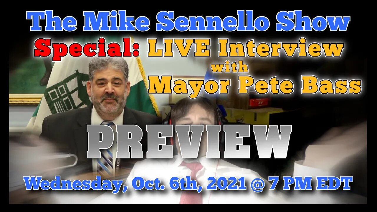 Preview: Interview with Mayor Pete Bass + YOUR Questions
