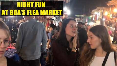 Watch night fun at Goa flea market