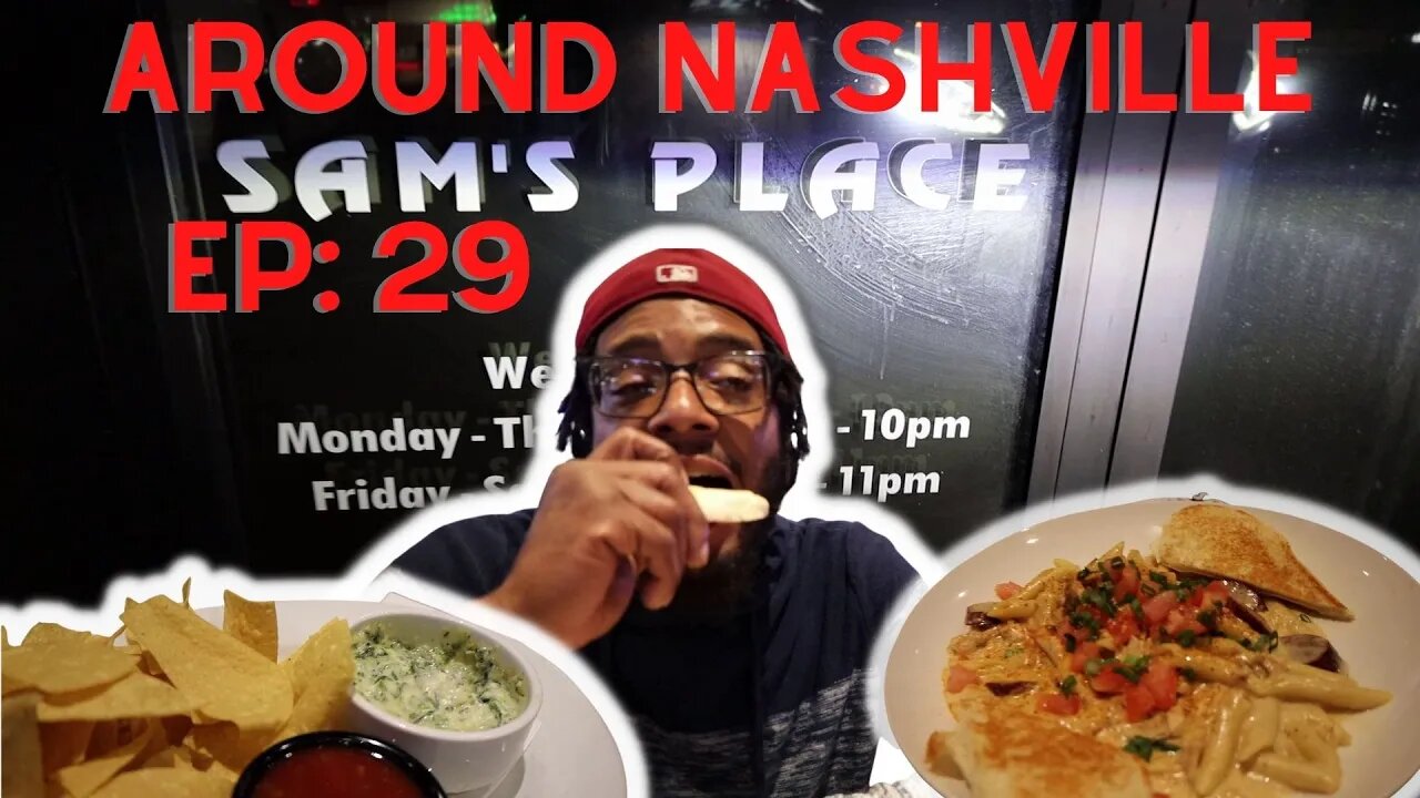 AROUND NASHVILLE | EP: 29 | EATING AT SAM'S PLACE IN BRENTWOOD, TN | BLACKENED CHICKEN PASTA. GOOD!!