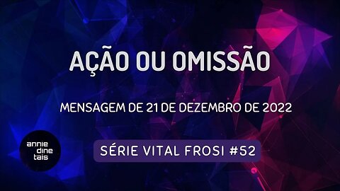 #52-2022 l Ação ou omissão l 21 dez 2022